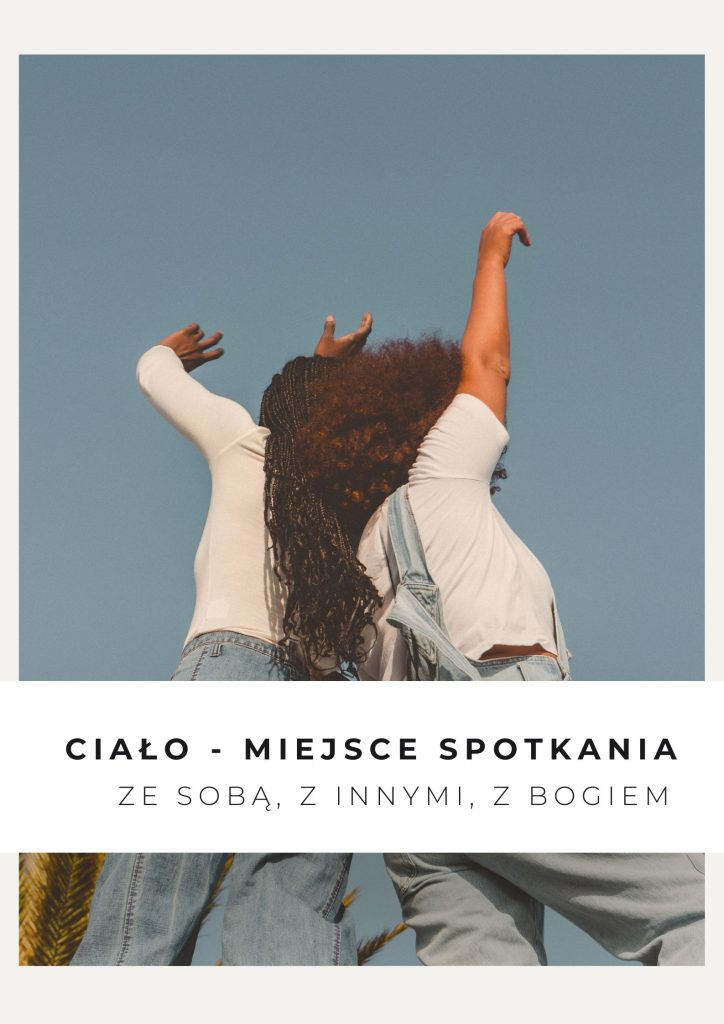 Ciało - miejsce spotkania
